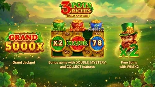 3 Pots Riches: Hold and Win